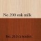 No. 200 oak milk / No. 210 calvados 